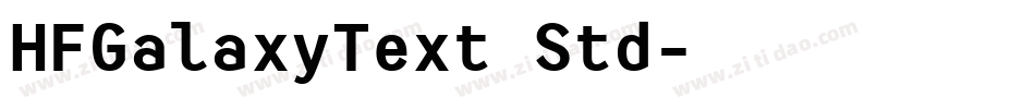 HFGalaxyText Std字体转换